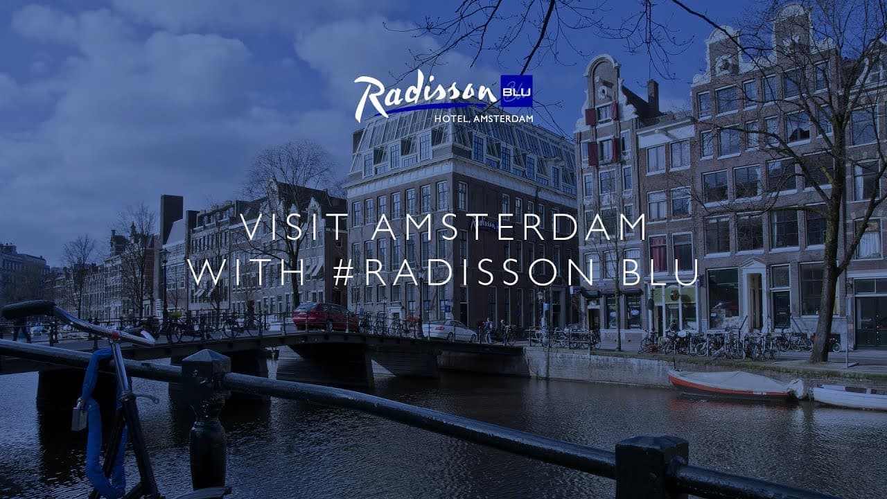 Bezoek Amsterdam met Radisson Blu - Video thumbnail